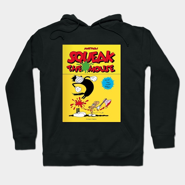 SQUEAK THE MOUSE Hoodie by The Jung Ones